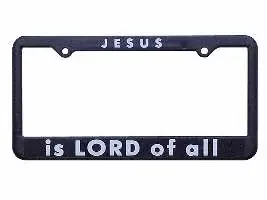 Swanson Christian Supply 123361 Auto Tag Frame Jesus Is Lord Of All Black
